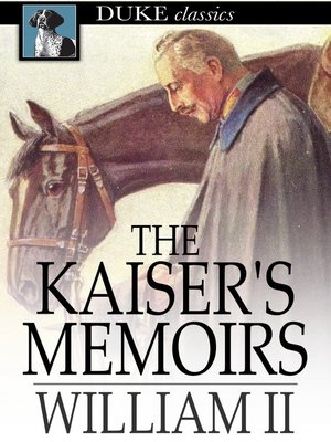 cover image of The Kaiser's Memoirs